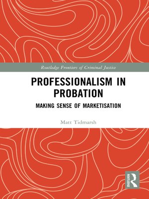 cover image of Professionalism in Probation